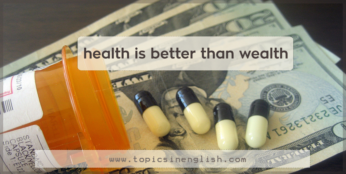 argumentative essay health is better than wealth
