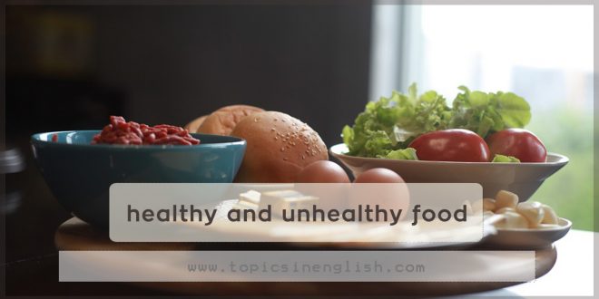 healthy and unhealthy food