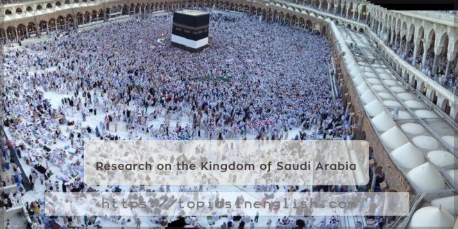Research on the Kingdom of Saudi Arabia