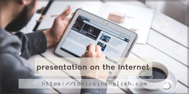 presentation on the Internet