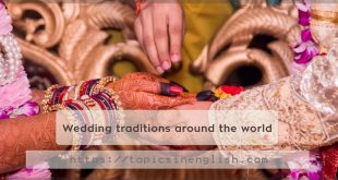 Wedding traditions around the world