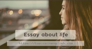 Essay about life