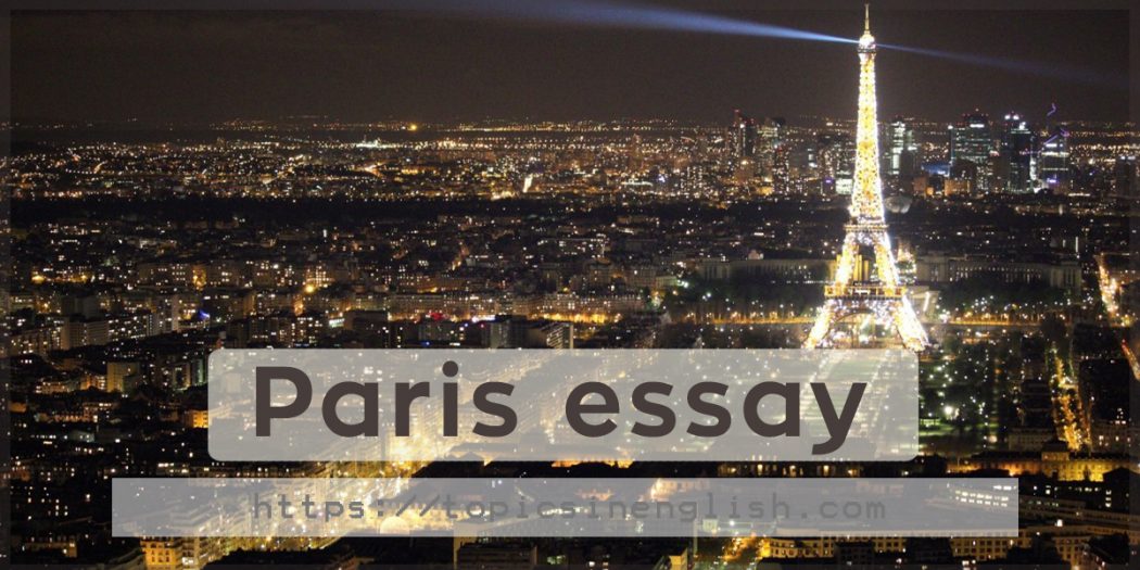trip to paris essay