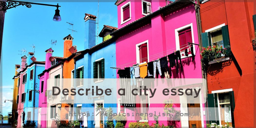 describe a busy city essay