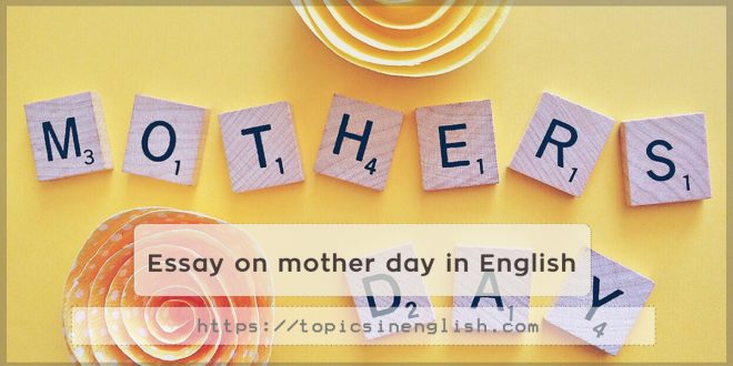 Essay on mother day in English