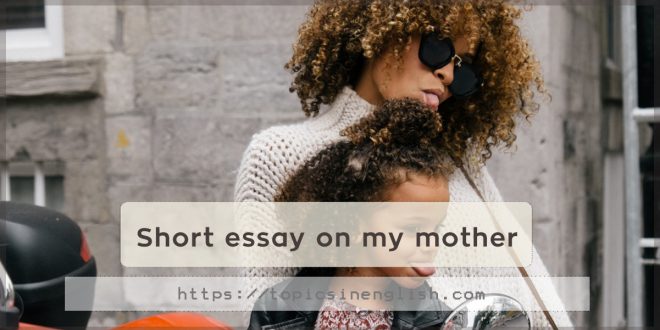 The mother essay
