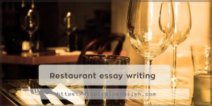 essay about serving restaurant