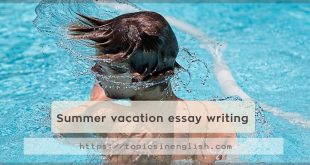 Summer vacation essay writing