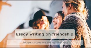 Essay writing on friendship