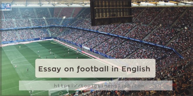 Essay on football in English