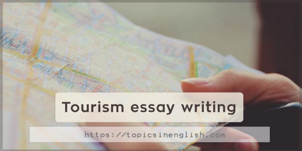 tourist essay english