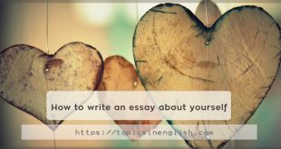 How to write an essay about yourself