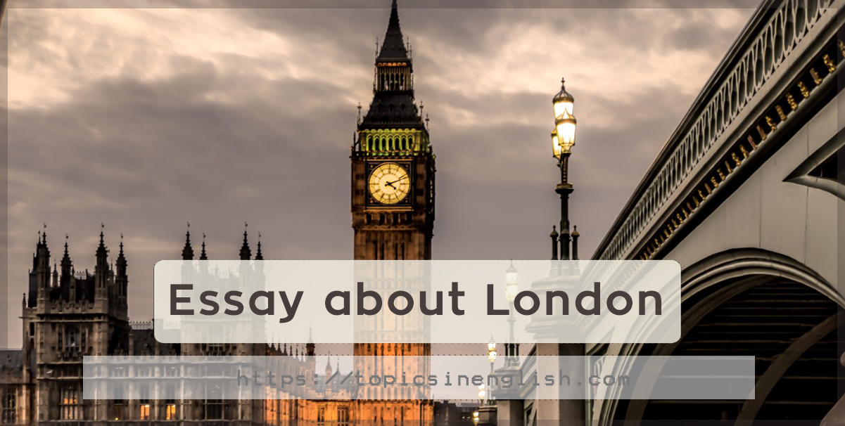 write an essay about london