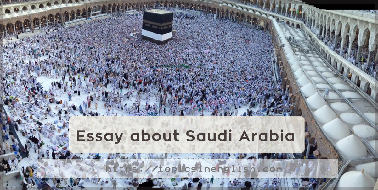 essay on saudi arabia in english