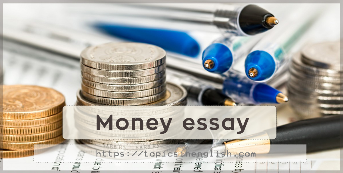 talking money essay questions