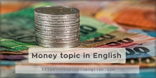 Money topic in English