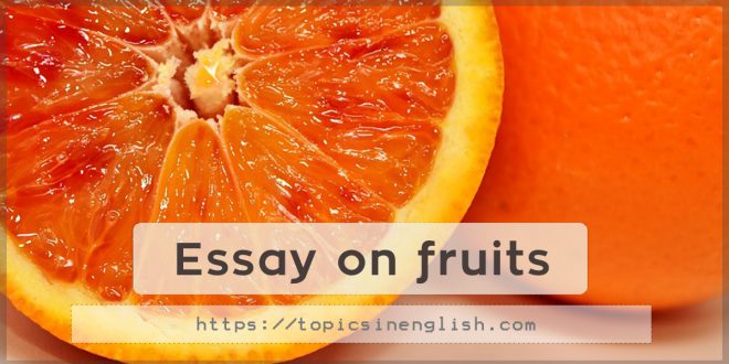 Essay on fruits