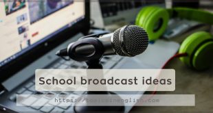 School broadcast ideas