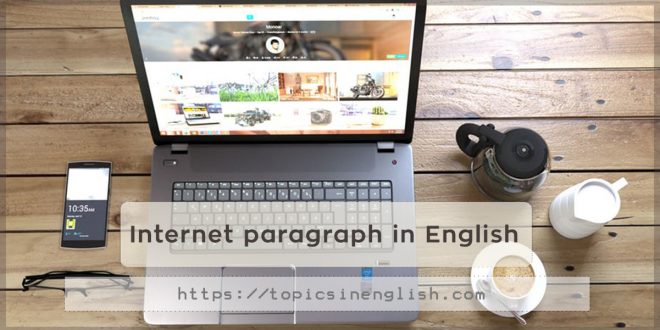 Internet paragraph in English