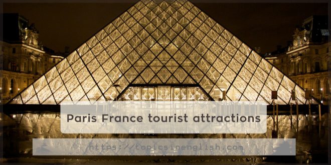 Paris France tourist attractions