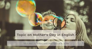 Topic on Mother's Day in English