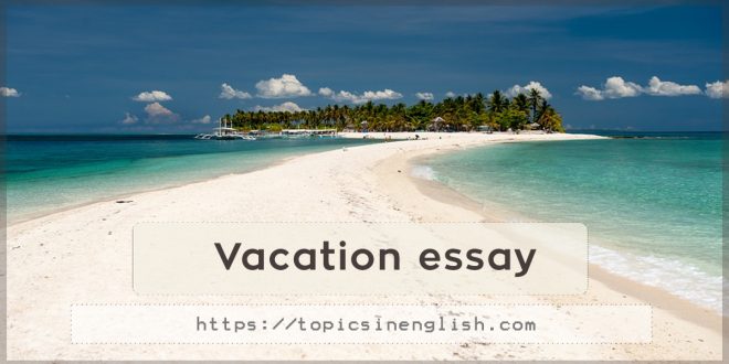 Vacation essay