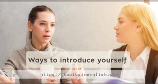 Ways to introduce yourself