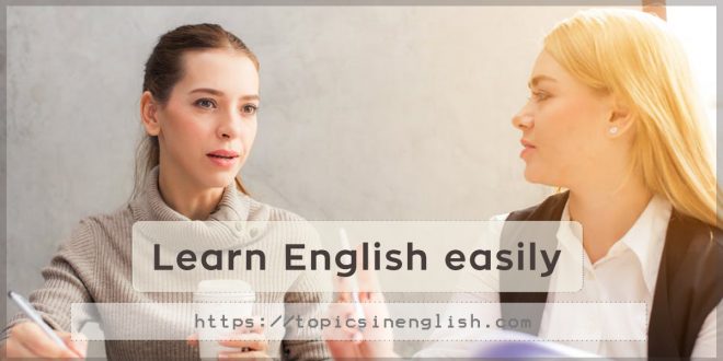 Learn English Easily | Topics In English