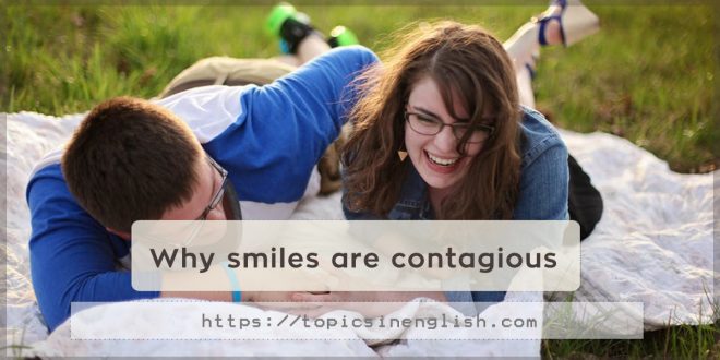 Why smiles are contagious