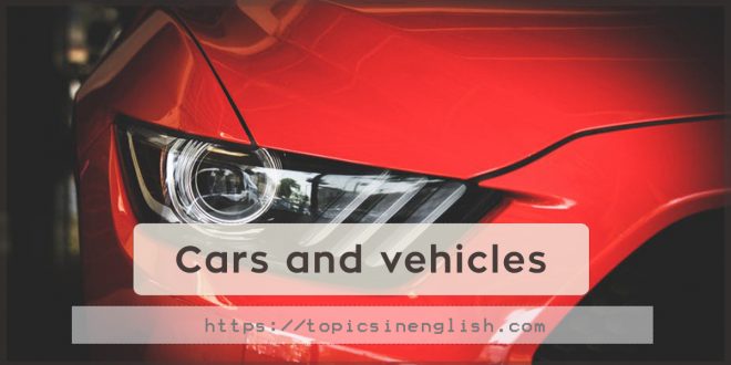 Cars and vehicles