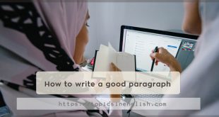 How to write a good paragraph