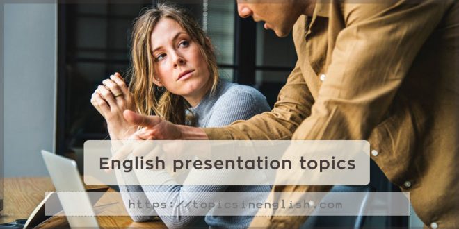 English presentation topics