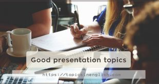 Good presentation topics