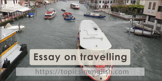 Essay on travelling