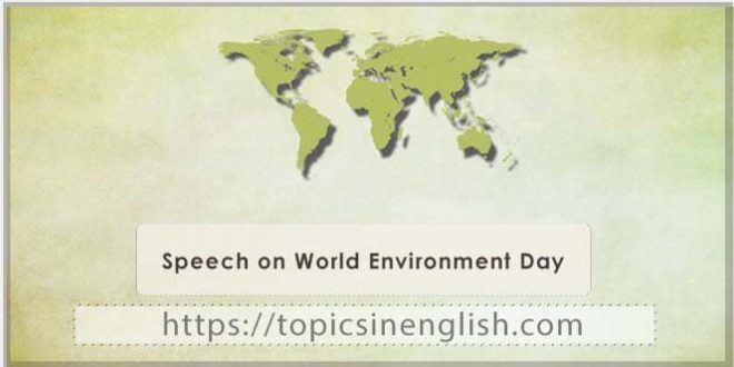 Speech on World Environment Day