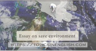 Essay on save environment
