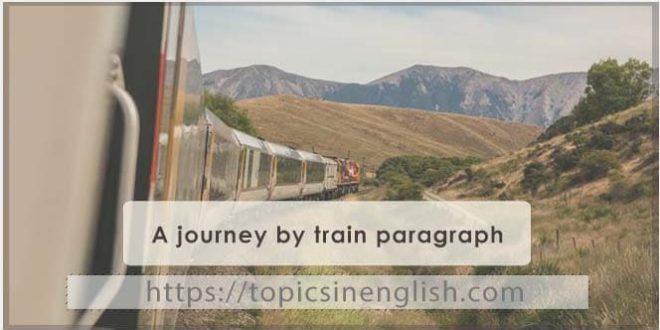 A journey by train paragraph