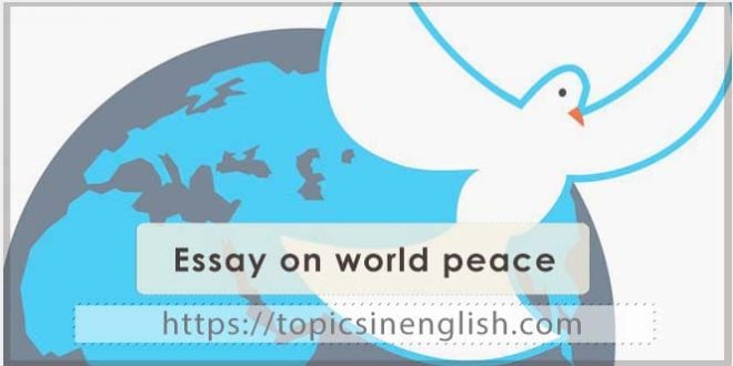 Essay on world peace