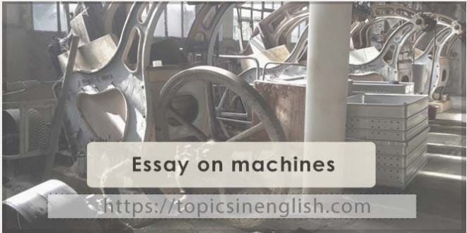 Essay on machines