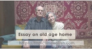 Essay on old age home